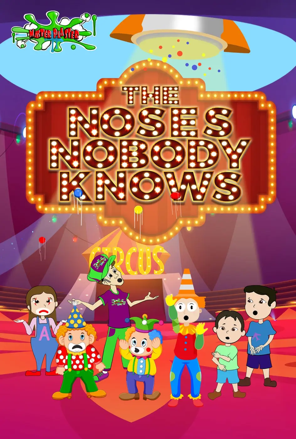 The Noses Nobody Knows circus book cover